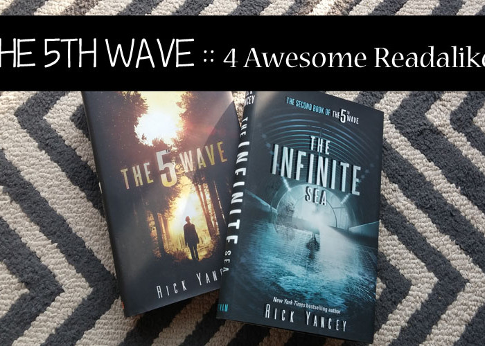 #ReadThis 4 Books To Read if You Loved The 5th Wave