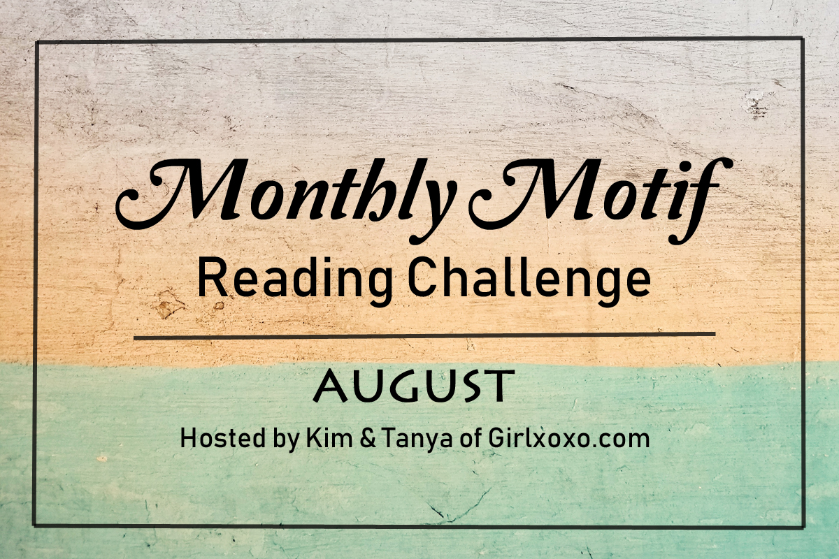 2020 Monthly Motif Reading Challenge [August Check In]