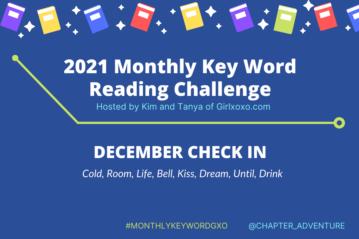 2021 Monthly Key Word Reading Challenge [December Check-In]