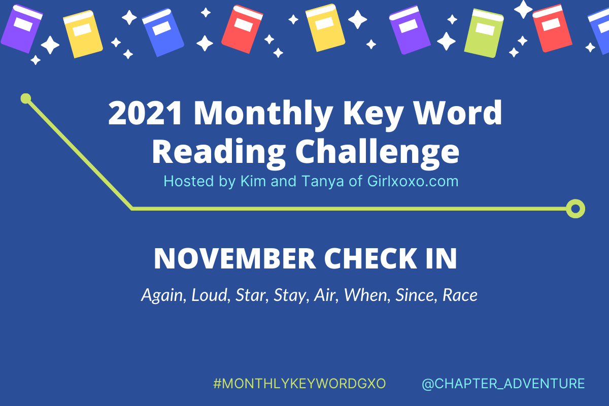 2021 Monthly Key Word Reading Challenge [November Check-In]