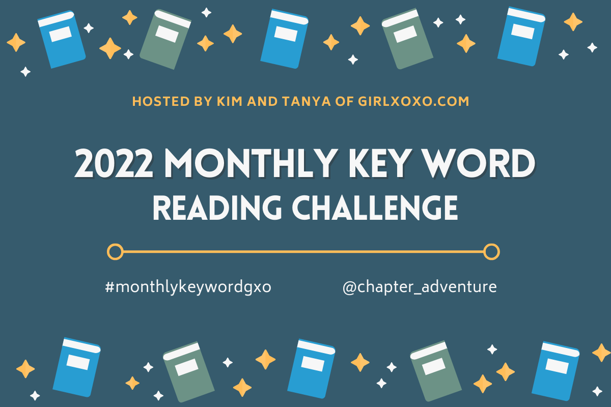 2022 Monthly Key Word Reading Challenge