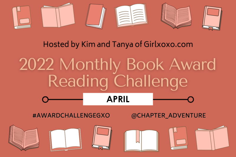 2022 Monthly Book Award Reading Challenge [April Check-In]