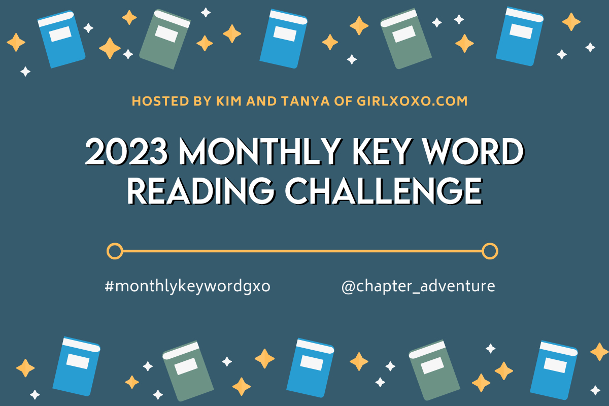 2023 Monthly Key Word Reading Challenge Sign-Ups – Girlxoxo