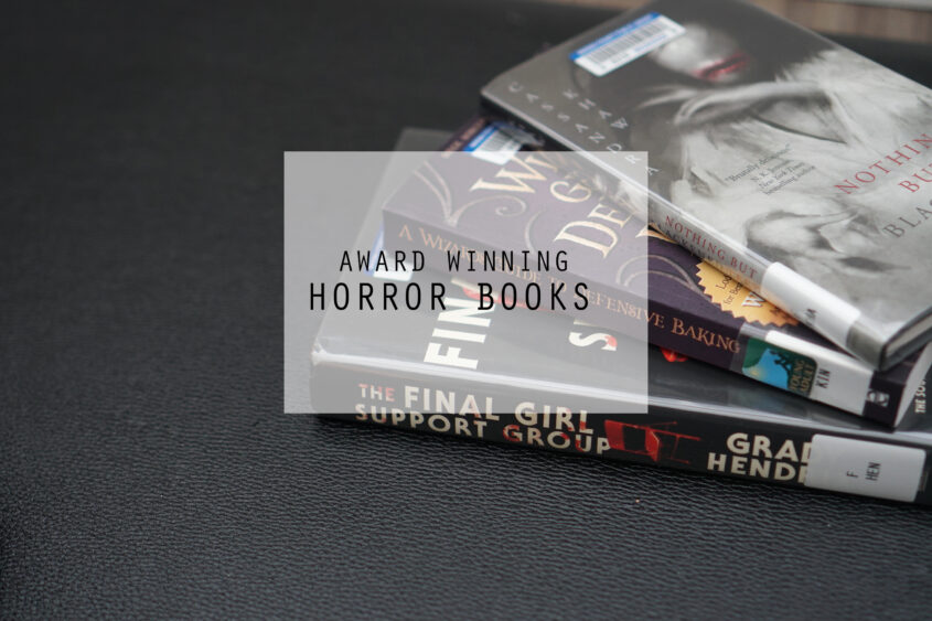 3 Award Winning Horror Books We Love #WickedGoodReads Bingo